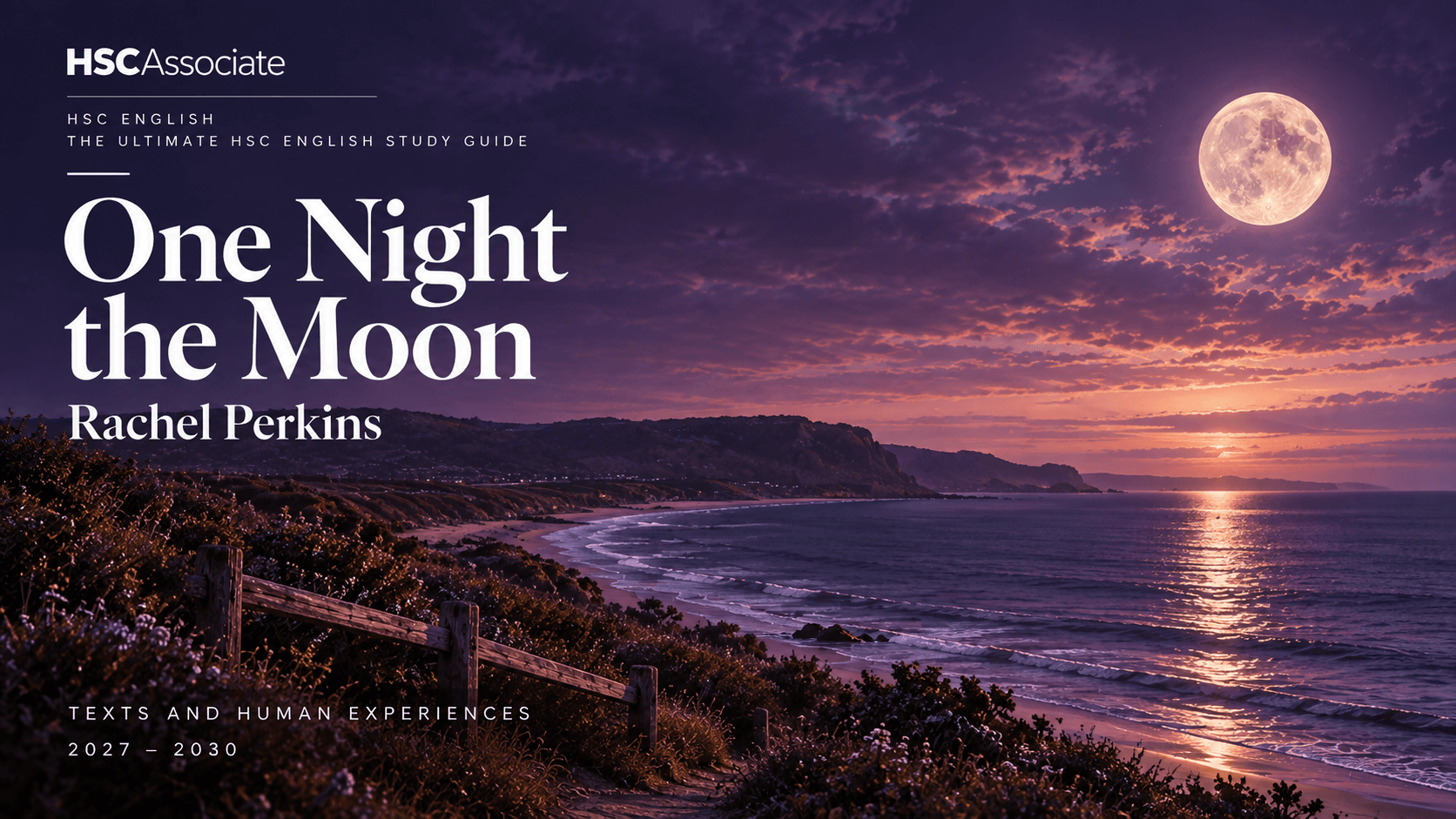 One Night the Moon HSC English study-guide artwork from the HSCAssociate Library